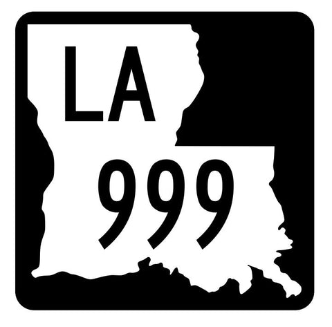 Louisiana State Highway 999 Sticker Decal R6262 Highway Route Sign