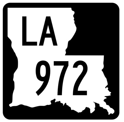 Louisiana State Highway 972 Sticker Decal R6235 Highway Route Sign