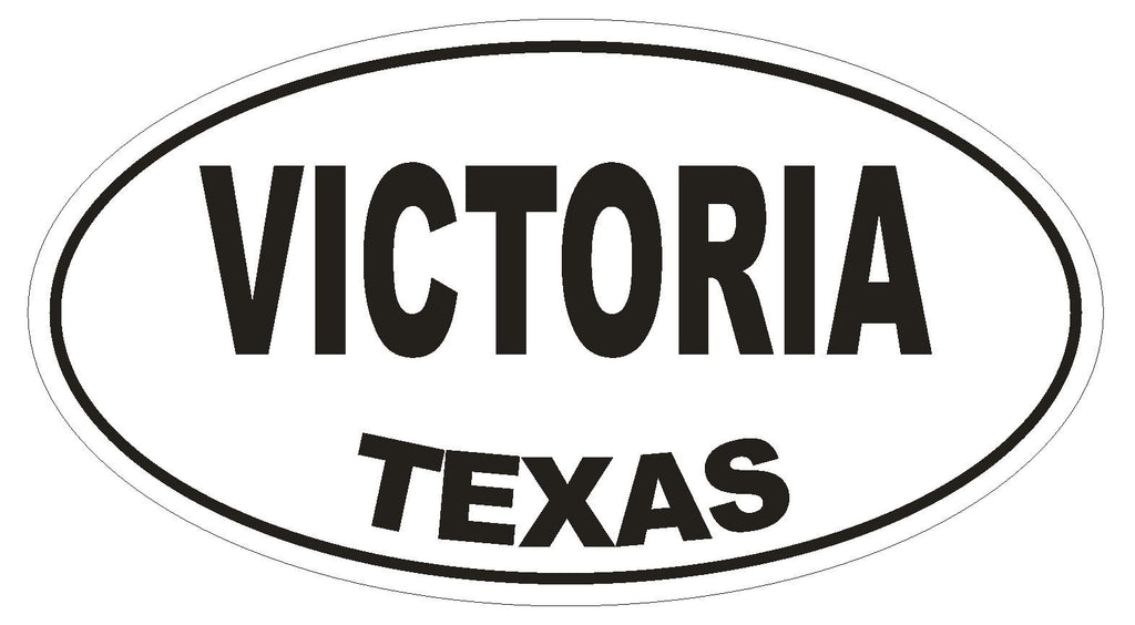 Victoria Texas Oval Bumper Sticker or Helmet Sticker D1406 Euro Oval - Winter Park Products
