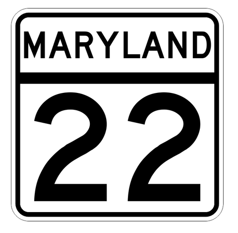 Maryland State Highway 22 Sticker Decal R2681 Highway Sign