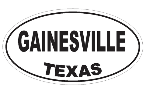 Gainesville Texas Oval Bumper Sticker or Helmet Sticker D3439 Euro Oval - Winter Park Products