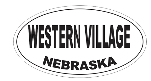 Western Village Nebraska Oval Bumper Sticker or Helmet Sticker D7115 Euro Oval