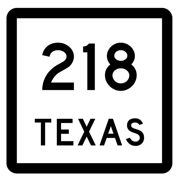 Texas State Highway 218 Sticker Decal R2515 Highway Sign
