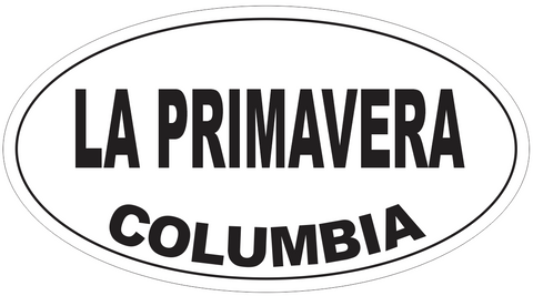 La Primavera Columbia Oval Bumper Sticker or Helmet Sticker D5519