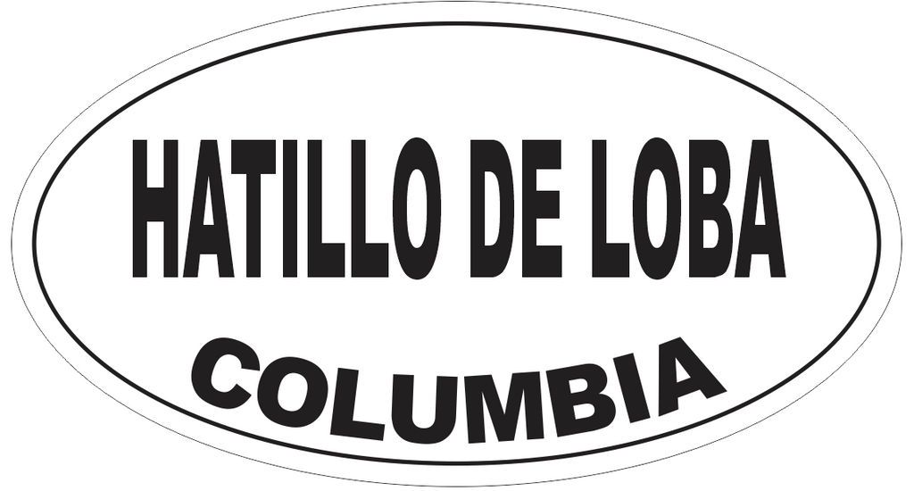 Hatillo de Loba Columbia Oval Bumper Sticker or Helmet Sticker D5546