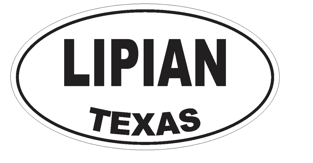 Lipan Texas Oval Bumper Sticker or Helmet Sticker D3584 Euro Oval - Winter Park Products