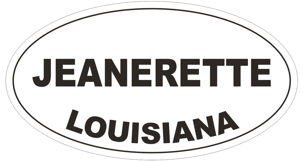Jeanerette Louisiana Oval Bumper Sticker or Helmet Sticker D3948