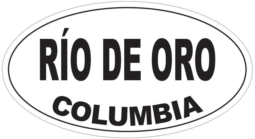 Rio de Oro Columbia Oval Bumper Sticker or Helmet Sticker D5568