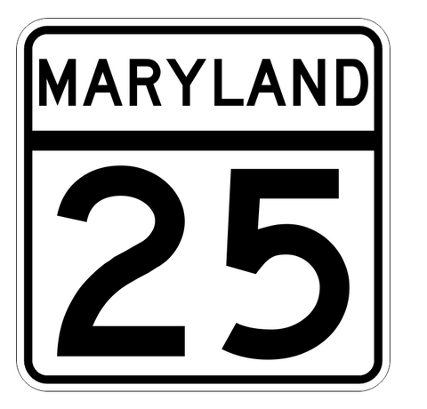 Maryland State Highway 25 Sticker Decal R2684 Highway Sign