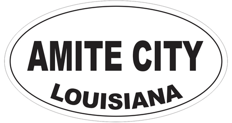 Amite City Louisiana Oval Bumper Sticker or Helmet Sticker D4035