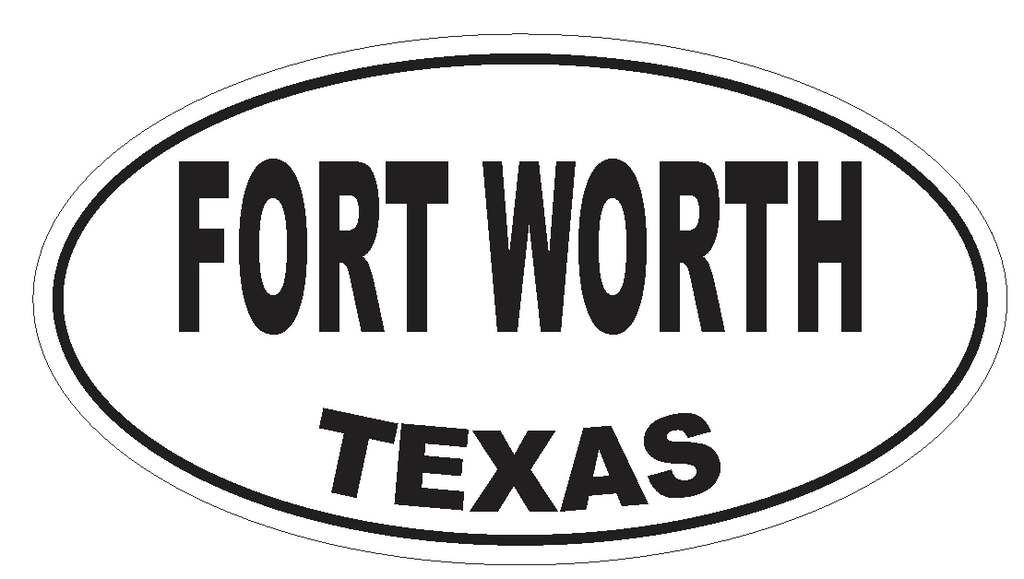 Fort Worth Texas Oval Bumper Sticker or Helmet Sticker D3389 Euro Oval - Winter Park Products