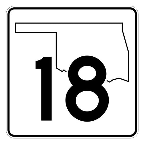 Oklahoma State Highway 18 Sticker Decal R5573 Highway Route Sign
