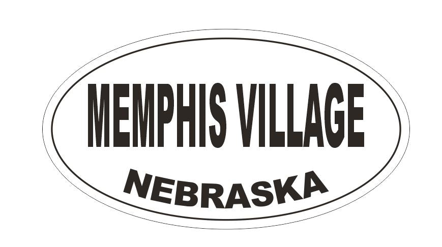 Memphis Village Nebraska Bumper Sticker or Helmet Sticker D5311 Oval