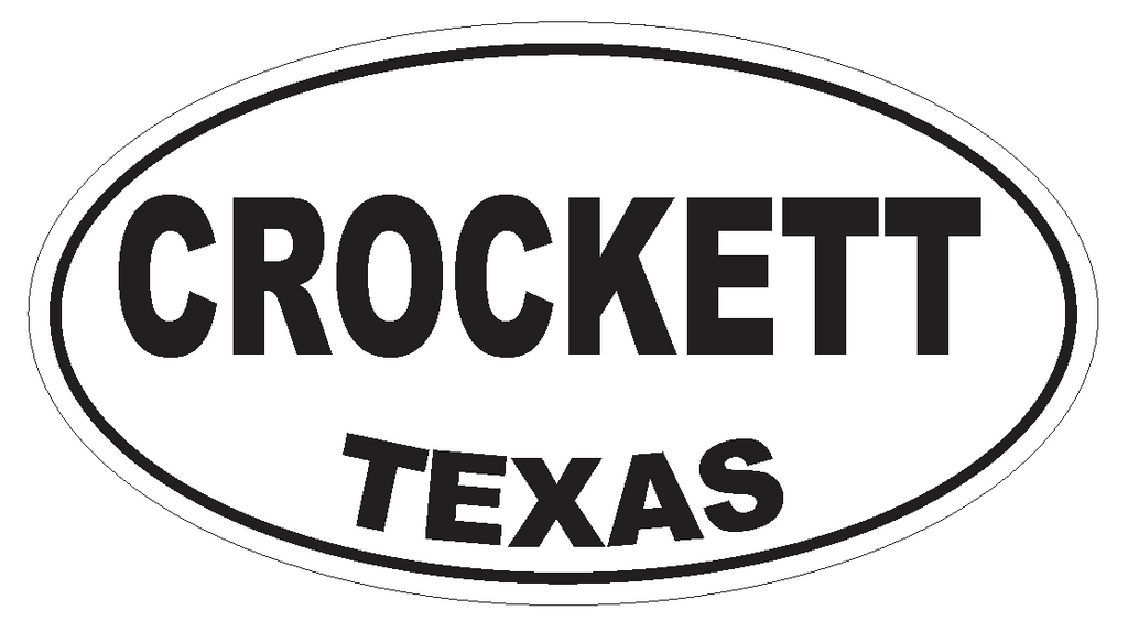 Crockett Texas Oval Bumper Sticker or Helmet Sticker D3305 Euro Oval - Winter Park Products