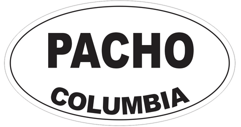Pacho Columbia Oval Bumper Sticker or Helmet Sticker D4480