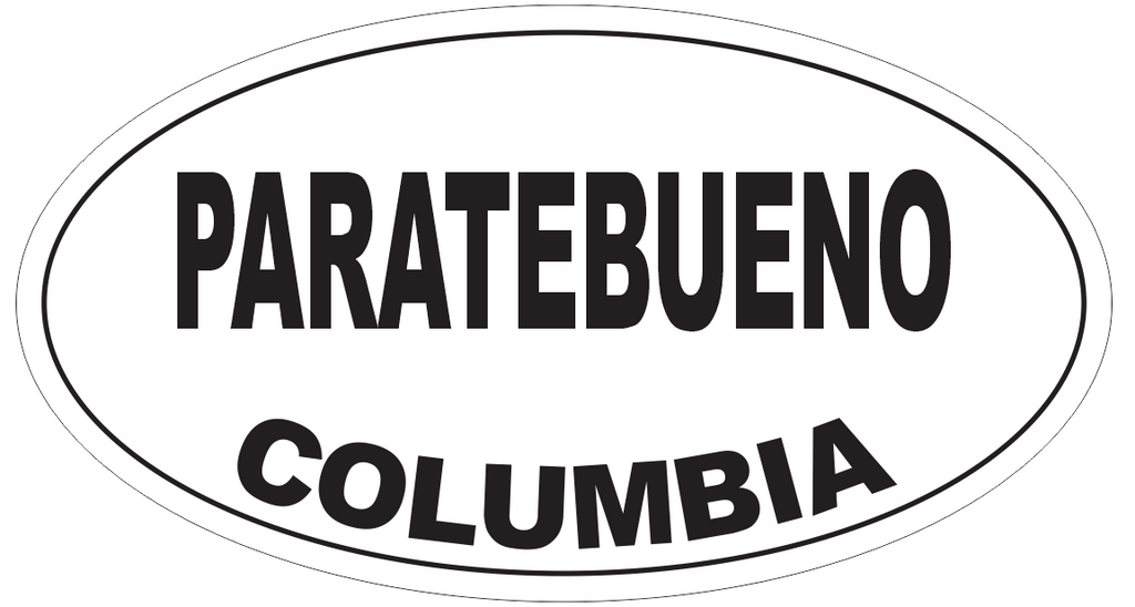 Paratebueno Columbia Oval Bumper Sticker or Helmet Sticker D4854