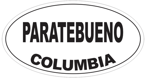 Paratebueno Columbia Oval Bumper Sticker or Helmet Sticker D4854