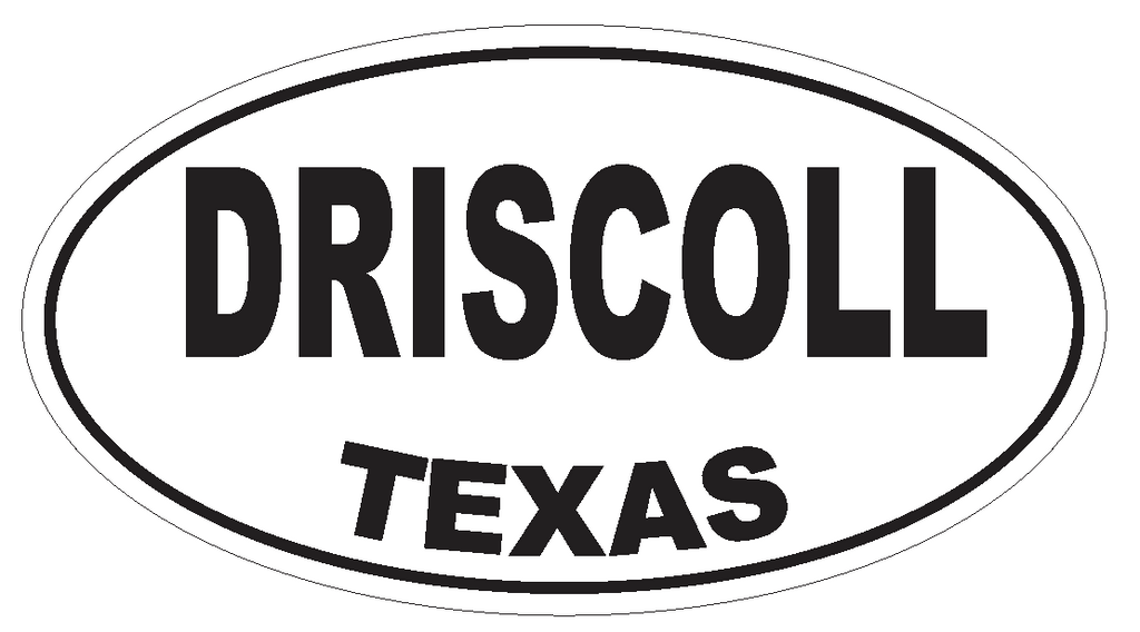 Driscoll Texas Oval Bumper Sticker or Helmet Sticker D3347 Euro Oval - Winter Park Products