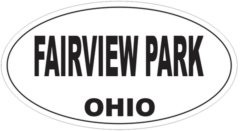 Fairview Park Ohio Oval Bumper Sticker or Helmet Sticker D6090