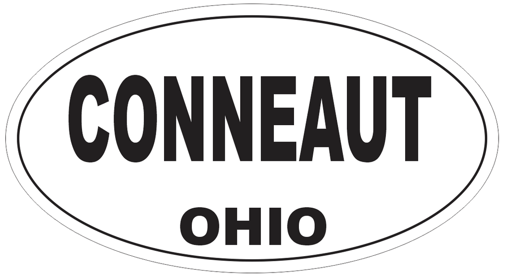 Conneaut Ohio Oval Bumper Sticker or Helmet Sticker D6069