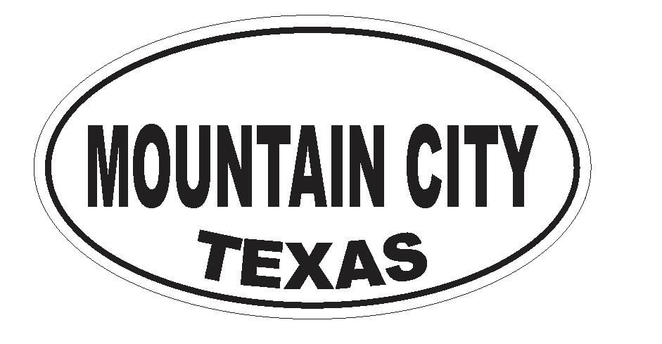 Mountain City Texas Oval Bumper Sticker or Helmet Sticker D3639 Euro Oval - Winter Park Products