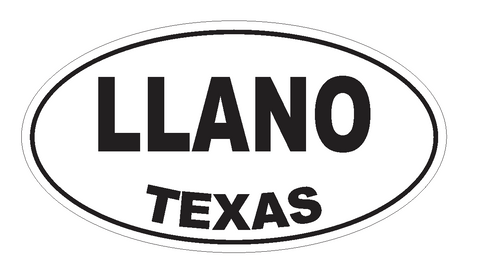 Llano Texas Oval Bumper Sticker or Helmet Sticker D3590 Euro Oval - Winter Park Products