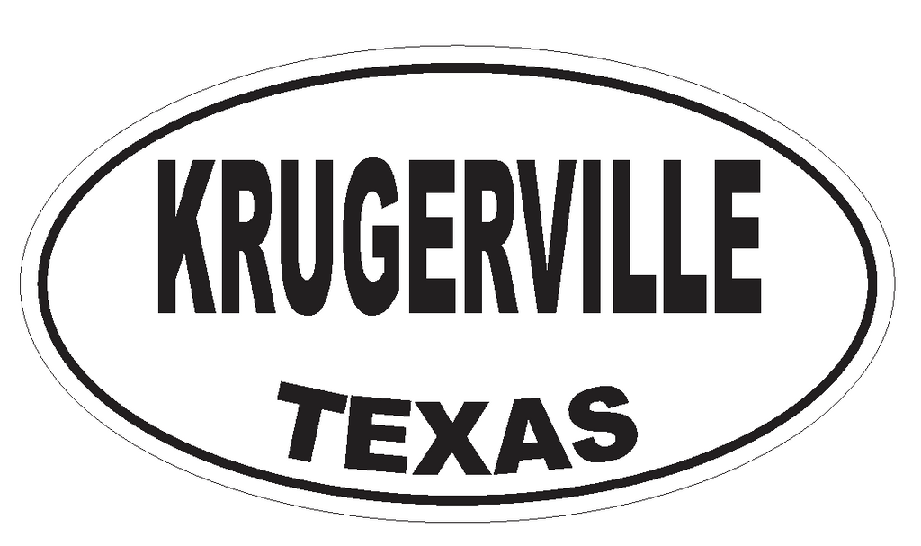 Krugerville Texas Oval Bumper Sticker or Helmet Sticker D3561 Euro Oval - Winter Park Products