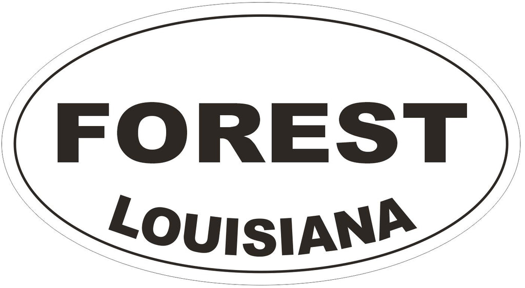 Forest Louisiana Oval Bumper Sticker or Helmet Sticker D3919