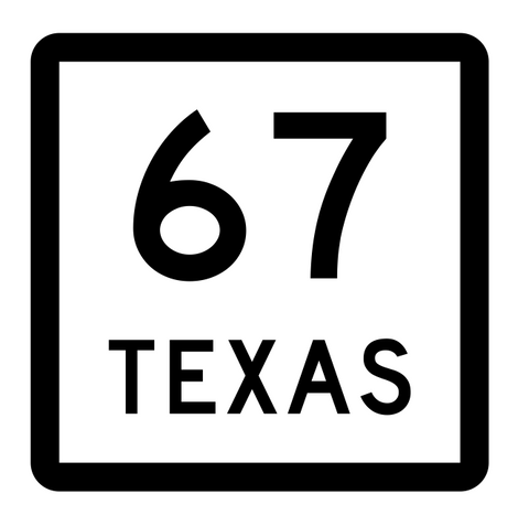 Texas State Highway 67 Sticker Decal R2368 Highway Sign - Winter Park Products