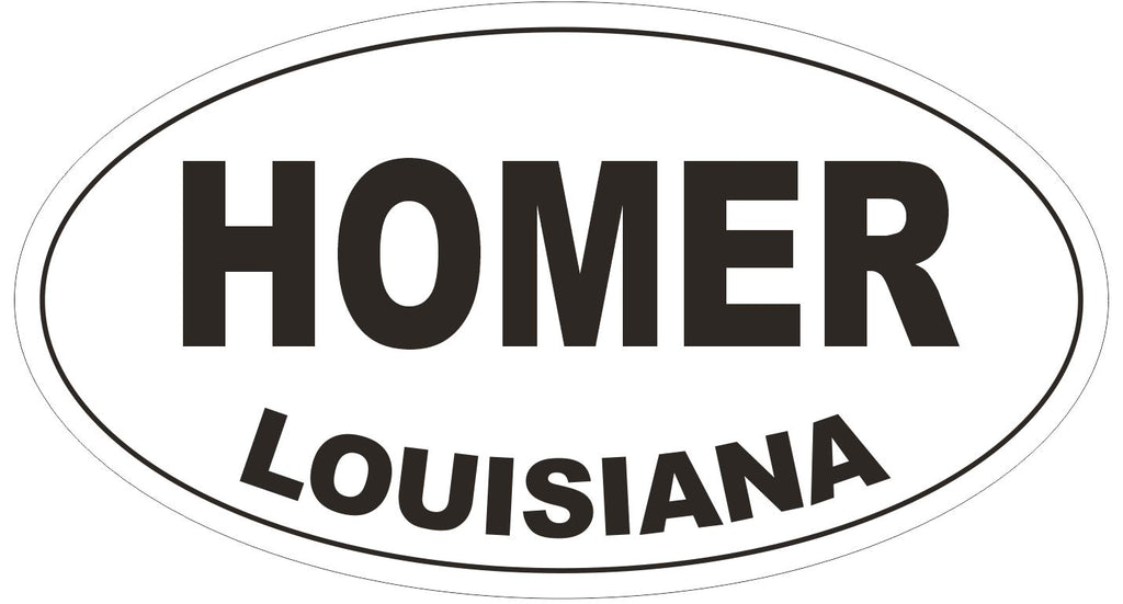 Homer Louisiana Oval Bumper Sticker or Helmet Sticker D3835