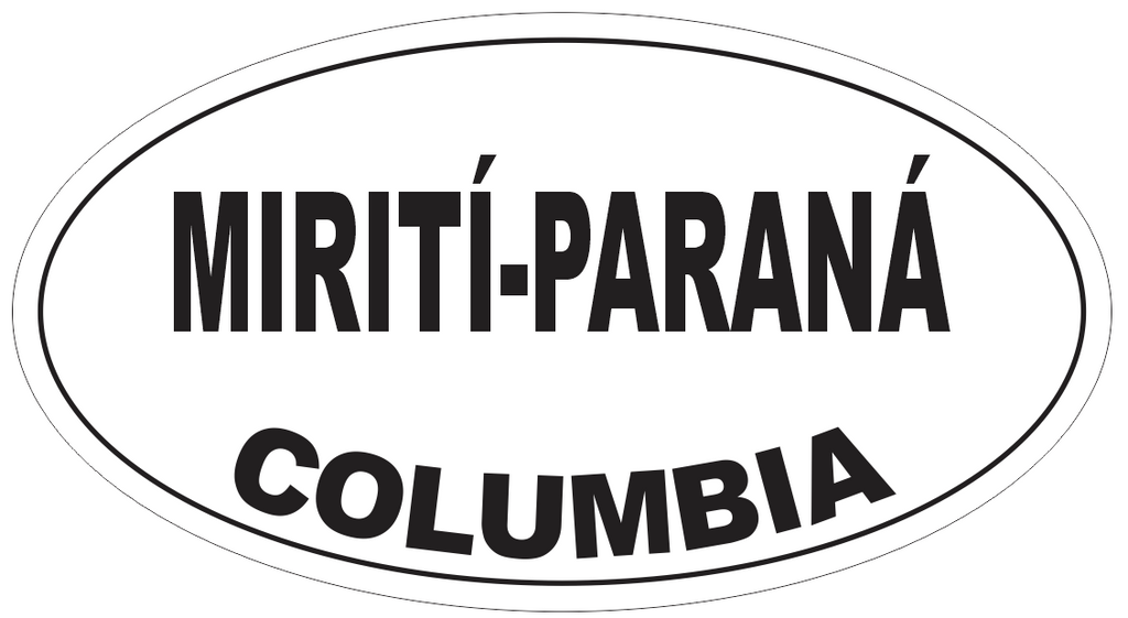 Miriti-Parana Columbia Oval Bumper Sticker or Helmet Sticker D4938