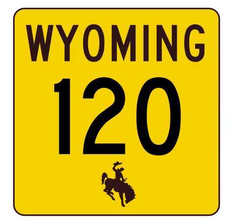 Wyoming Highway 120 Sticker R3423 Highway Sign