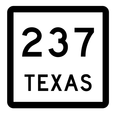 Texas State Highway 237 Sticker Decal R2533 Highway Sign