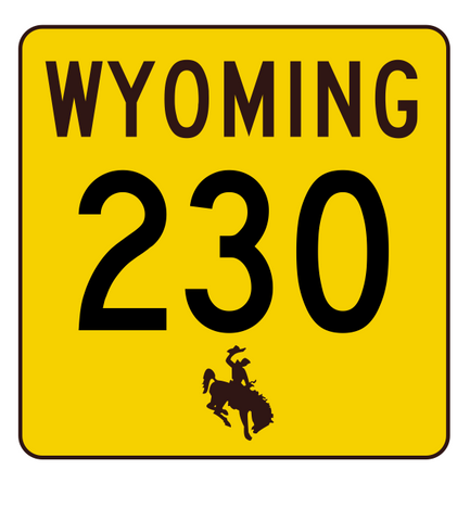 Wyoming Highway 230 Sticker R3472 Highway Sign