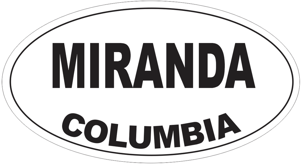 Miranda Columbia Oval Bumper Sticker or Helmet Sticker D4412
