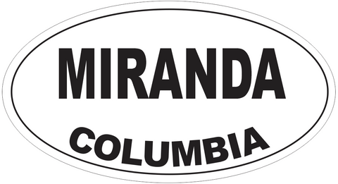 Miranda Columbia Oval Bumper Sticker or Helmet Sticker D4412