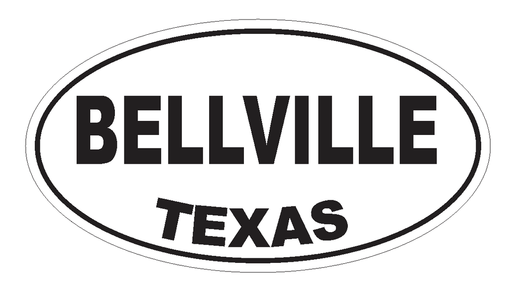 Bellville Texas Oval Bumper Sticker or Helmet Sticker D3197 Euro Oval - Winter Park Products