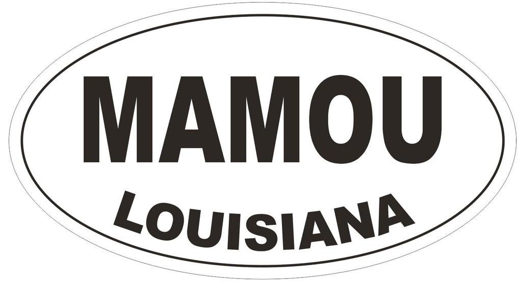 Mamou Louisiana Oval Bumper Sticker or Helmet Sticker D3850