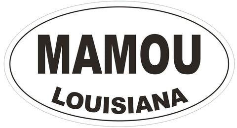 Mamou Louisiana Oval Bumper Sticker or Helmet Sticker D3850
