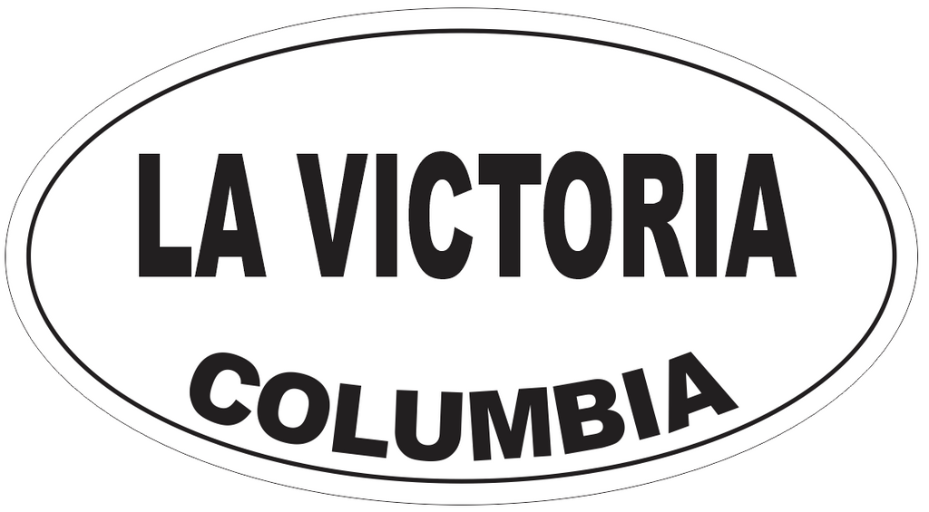 La Victoria Columbia Oval Bumper Sticker or Helmet Sticker D4937