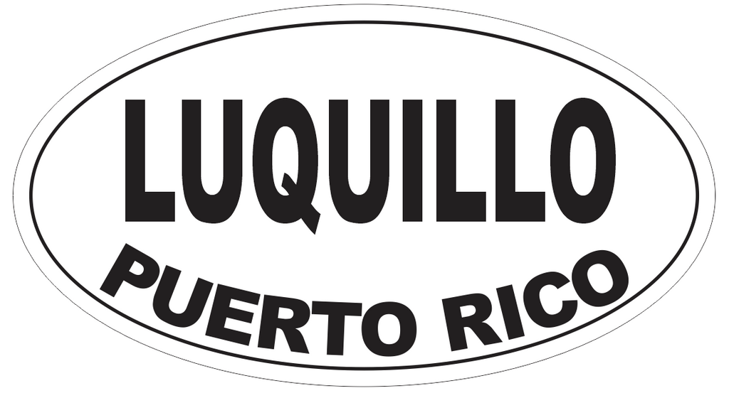 Luquillo Puerto Rico Oval Bumper Sticker or Helmet Sticker D4125