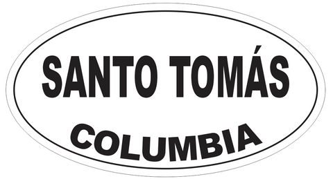 Santo Tomas Columbia Oval Bumper Sticker or Helmet Sticker D4966