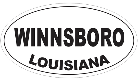 Winnsboro Louisiana Oval Bumper Sticker or Helmet Sticker D4031