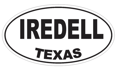 Iredell Texas Oval Bumper Sticker or Helmet Sticker D3516 Euro Oval - Winter Park Products