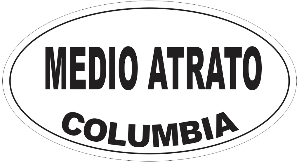 Medio Atrato Columbia Oval Bumper Sticker or Helmet Sticker D5416