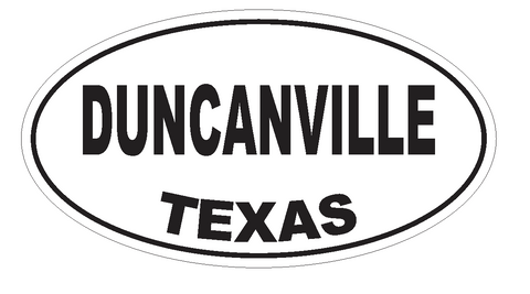 Duncanville Texas Oval Bumper Sticker or Helmet Sticker D3316 Euro Oval - Winter Park Products