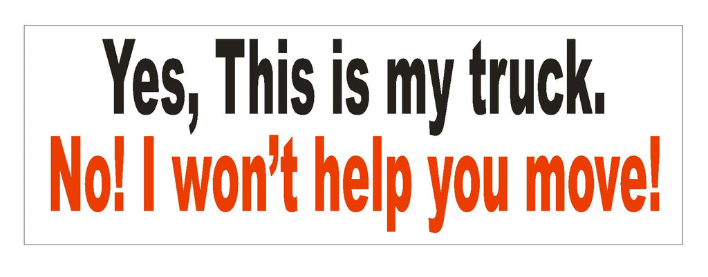 My Truck Bumper Sticker or Helmet Sticker D747 Pickup Truck - Winter Park Products
