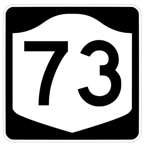 New York State Route 73 Sticker Decal R7151 Highway Sign Road Sign
