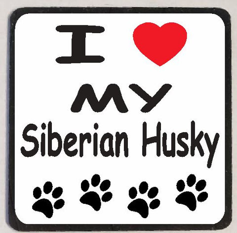 M149 I Love My Siberian Husky Magnet