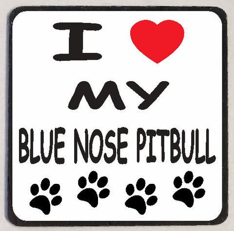 M132 I Love My Blue Nose Pitbull Magnet